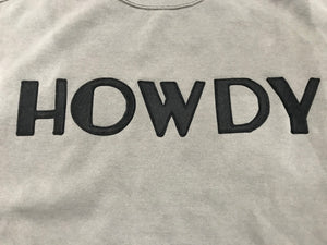 "Howdy" Sweatshirt with felt lettering
