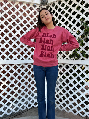 "Blah Blah Blah" Sweatshirt with felt lettering