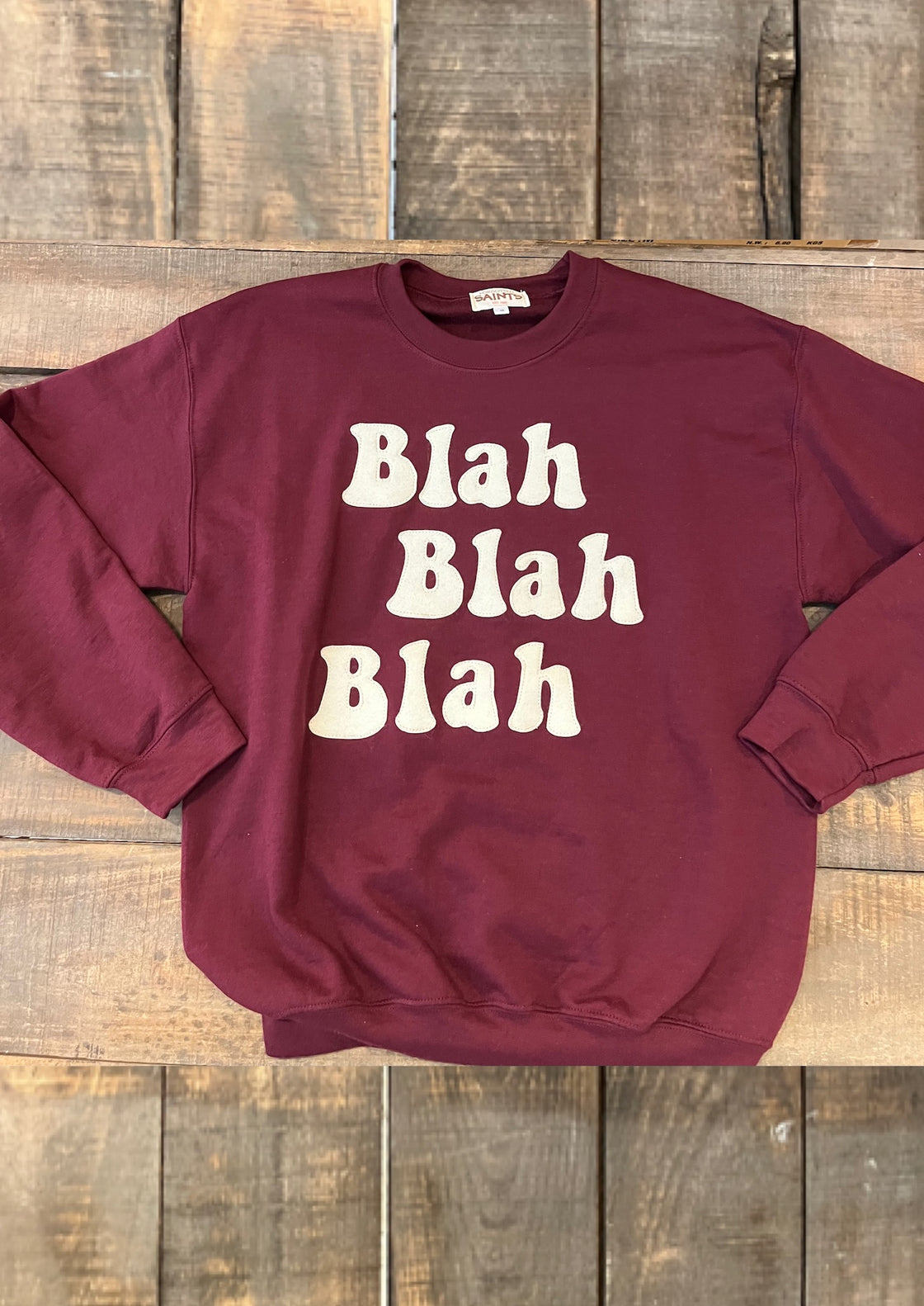 "Blah Blah Blah" Sweatshirt with felt lettering